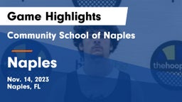 Community School of Naples vs Naples  Game Highlights - Nov. 14, 2023