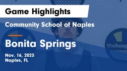 Community School of Naples vs Bonita Springs  Game Highlights - Nov. 16, 2023