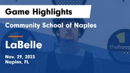 Community School of Naples vs LaBelle  Game Highlights - Nov. 29, 2023