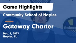 Community School of Naples vs Gateway Charter  Game Highlights - Dec. 1, 2023
