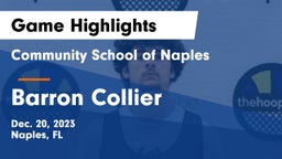 Community School of Naples vs Barron Collier  Game Highlights - Dec. 20, 2023