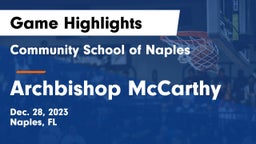 Community School of Naples vs Archbishop McCarthy  Game Highlights - Dec. 28, 2023