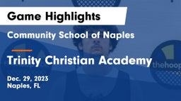 Community School of Naples vs Trinity Christian Academy Game Highlights - Dec. 29, 2023