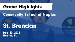 Community School of Naples vs St. Brendan  Game Highlights - Dec. 30, 2023