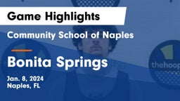 Community School of Naples vs Bonita Springs  Game Highlights - Jan. 8, 2024