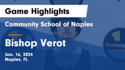 Community School of Naples vs Bishop Verot  Game Highlights - Jan. 16, 2024
