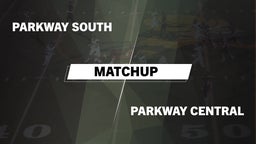 Matchup: Parkway South High vs. Parkway Central 2016