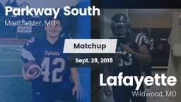Matchup: Parkway South High vs. Lafayette  2018