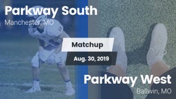 Matchup: Parkway South High vs. Parkway West  2019
