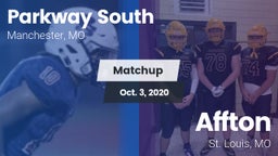 Matchup: Parkway South High vs. Affton  2020