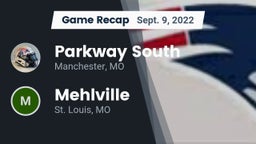 Recap: Parkway South  vs. Mehlville  2022