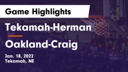 Tekamah-Herman  vs Oakland-Craig  Game Highlights - Jan. 18, 2022