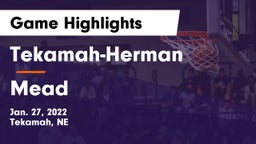 Tekamah-Herman  vs Mead  Game Highlights - Jan. 27, 2022