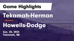 Tekamah-Herman  vs Howells-Dodge  Game Highlights - Jan. 20, 2023