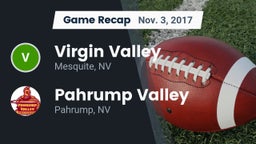 Recap: ****** Valley  vs. Pahrump Valley  2017