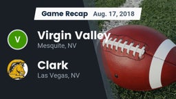 Recap: ****** Valley  vs. Clark  2018
