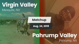 Matchup: ****** Valley High vs. Pahrump Valley  2018