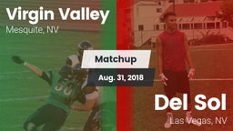 Matchup: ****** Valley High vs. Del Sol  2018