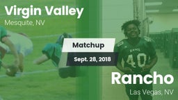 Matchup: ****** Valley High vs. Rancho  2018
