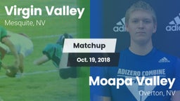 Matchup: ****** Valley High vs. Moapa Valley  2018