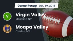 Recap: ****** Valley  vs. Moapa Valley  2018