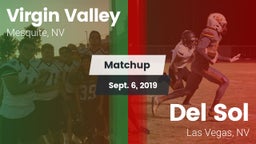 Matchup: ****** Valley High vs. Del Sol  2019