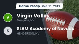 Recap: ****** Valley  vs. SLAM Academy of Nevada  2019