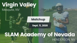Matchup: ****** Valley High vs. SLAM Academy of Nevada  2020