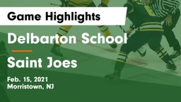 Delbarton School vs Saint Joes Game Highlights - Feb. 15, 2021