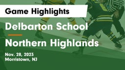 Delbarton School vs Northern Highlands  Game Highlights - Nov. 28, 2023