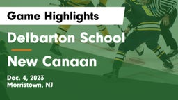 Delbarton School vs New Canaan  Game Highlights - Dec. 4, 2023