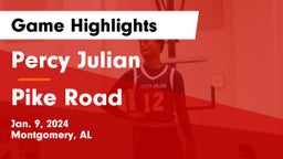 Percy Julian  vs Pike Road  Game Highlights - Jan. 9, 2024