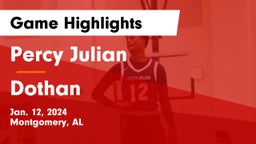 Percy Julian  vs Dothan  Game Highlights - Jan. 12, 2024