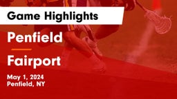 Penfield  vs Fairport  Game Highlights - May 1, 2024