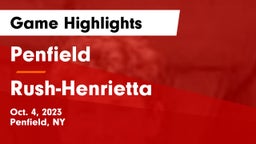 Penfield  vs Rush-Henrietta  Game Highlights - Oct. 4, 2023