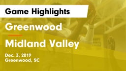 Greenwood  vs Midland Valley  Game Highlights - Dec. 3, 2019