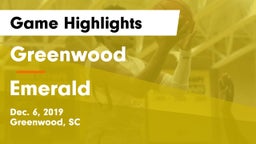 Greenwood  vs Emerald  Game Highlights - Dec. 6, 2019