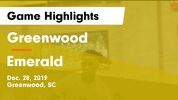 Greenwood  vs Emerald  Game Highlights - Dec. 28, 2019