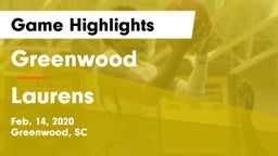 Greenwood  vs Laurens  Game Highlights - Feb. 14, 2020