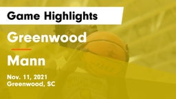 Greenwood  vs Mann  Game Highlights - Nov. 11, 2021