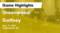 Greenwood  vs Gaffney  Game Highlights - Dec. 17, 2021