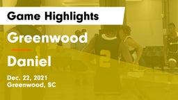 Greenwood  vs Daniel  Game Highlights - Dec. 22, 2021