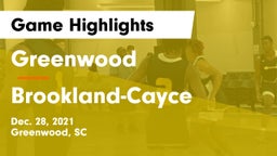 Greenwood  vs Brookland-Cayce  Game Highlights - Dec. 28, 2021