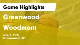 Greenwood  vs Woodmont  Game Highlights - Jan. 6, 2022