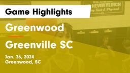 Greenwood  vs Greenville SC Game Highlights - Jan. 26, 2024