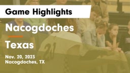 Nacogdoches  vs Texas  Game Highlights - Nov. 20, 2023