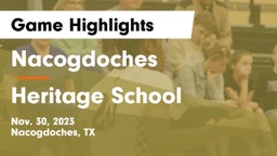 Nacogdoches  vs Heritage School Game Highlights - Nov. 30, 2023