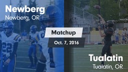 Matchup: Newberg  vs. Tualatin  2016