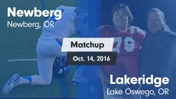 Matchup: Newberg  vs. Lakeridge  2016
