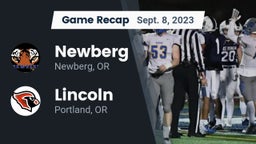 Recap: Newberg  vs. Lincoln  2023